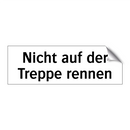 Nicht auf der Treppe rennen