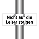 Nicht auf die Leiter steigen