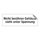 Nicht berühren Gehäuse steht unter Spannung