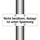 Nicht berühren, Anlage ist unter Spannung