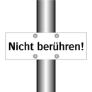 Nicht berühren!
