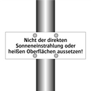 Nicht der direkten Sonneneinstrahlung oder heißen Oberflächen aussetzen!