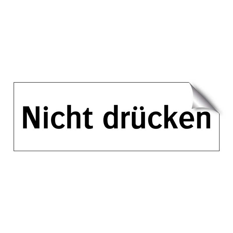Nicht drücken