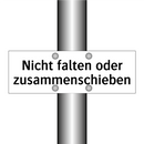 Nicht falten oder zusammenschieben