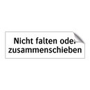 Nicht falten oder zusammenschieben