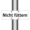Nicht füttern