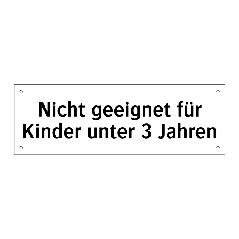 Nicht geeignet für Kinder unter 3 Jahren