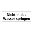 Nicht in das Wasser springen
