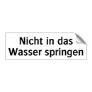 Nicht in das Wasser springen