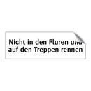 Nicht in den Fluren und auf den Treppen rennen