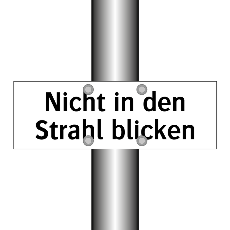 Nicht in den Strahl blicken
