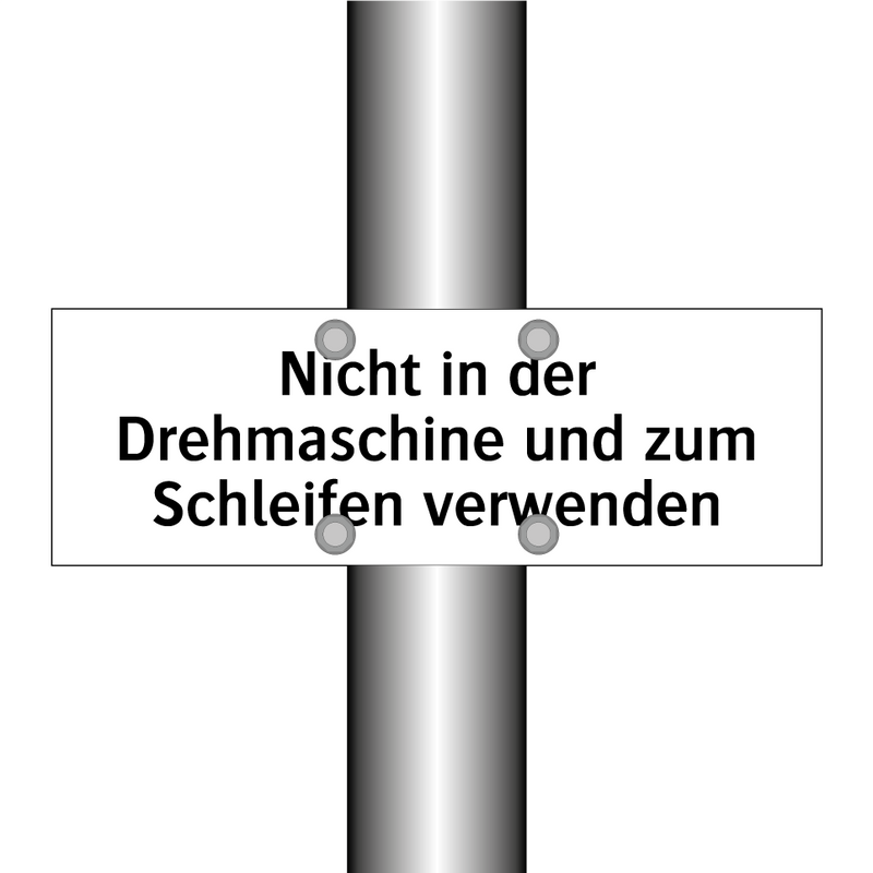 Nicht in der Drehmaschine und zum Schleifen verwenden