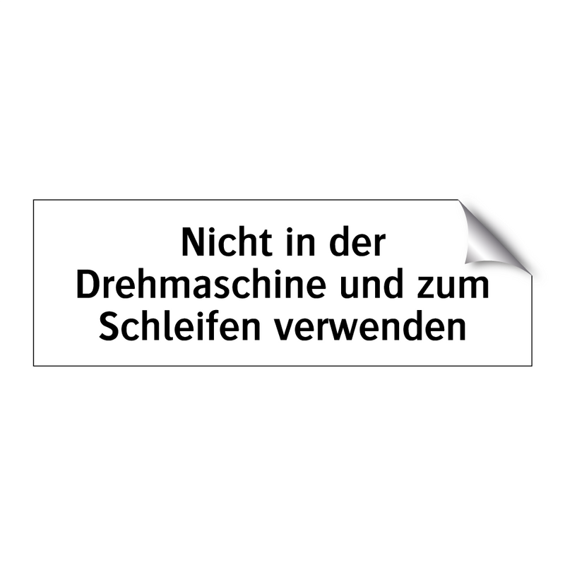 Nicht in der Drehmaschine und zum Schleifen verwenden