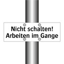 Nicht schalten! Arbeiten im Gange
