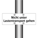 Nicht unter Lastentransport gehen