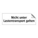 Nicht unter Lastentransport gehen