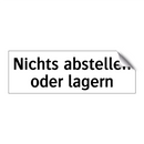 Nichts abstellen oder lagern