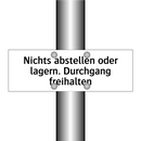 Nichts abstellen oder lagern. Durchgang freihalten