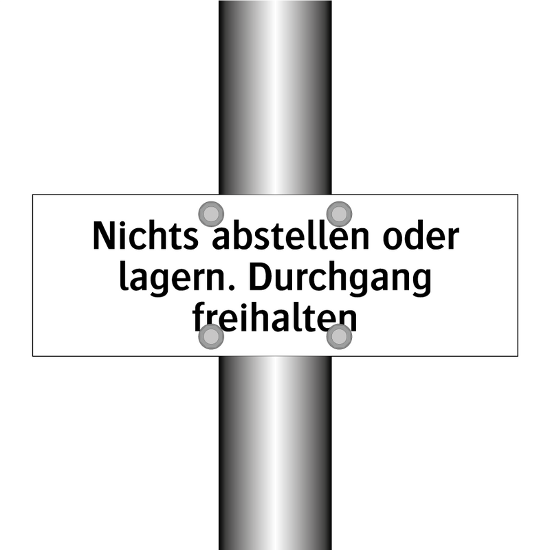 Nichts abstellen oder lagern. Durchgang freihalten