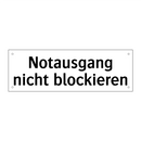 Notausgang nicht blockieren