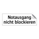 Notausgang nicht blockieren