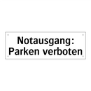 Notausgang: Parken verboten