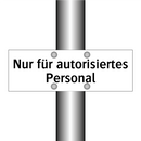 Nur für autorisiertes Personal