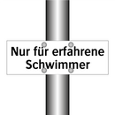Nur für erfahrene Schwimmer
