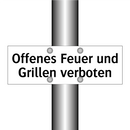 Offenes Feuer und Grillen verboten