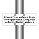 Offenes Feuer verboten; Feuer und ungeschützte Zündquellen verboten, Rauchen verboten