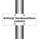 Achtung! Hundeausführen verboten