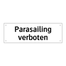 Parasailing verboten