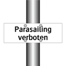 Parasailing verboten