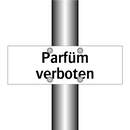 Parfüm verboten