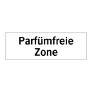 Parfümfreie Zone