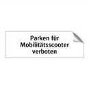 Parken für Mobilitätsscooter verboten