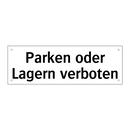 Parken oder Lagern verboten