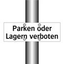 Parken oder Lagern verboten