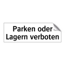 Parken oder Lagern verboten