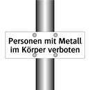 Personen mit Metall im Körper verboten