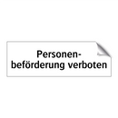 Personen- beförderung verboten