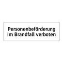 Personenbeförderung im Brandfall verboten