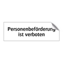 Personenbeförderung ist verboten