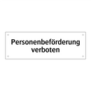 Personenbeförderung verboten