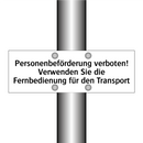 Personenbeförderung verboten! Verwenden Sie die Fernbedienung für den Transport