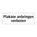 Plakate anbringen verboten