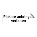 Plakate anbringen verboten