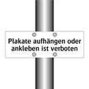 Plakate aufhängen oder ankleben ist verboten