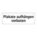 Plakate aufhängen verboten