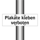 Plakate kleben verboten